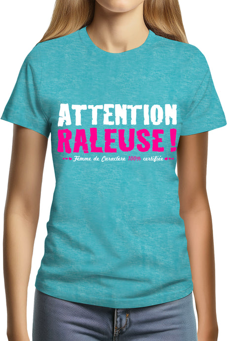 Tee-Shirt Femme ATTENTION RALEUSE flash