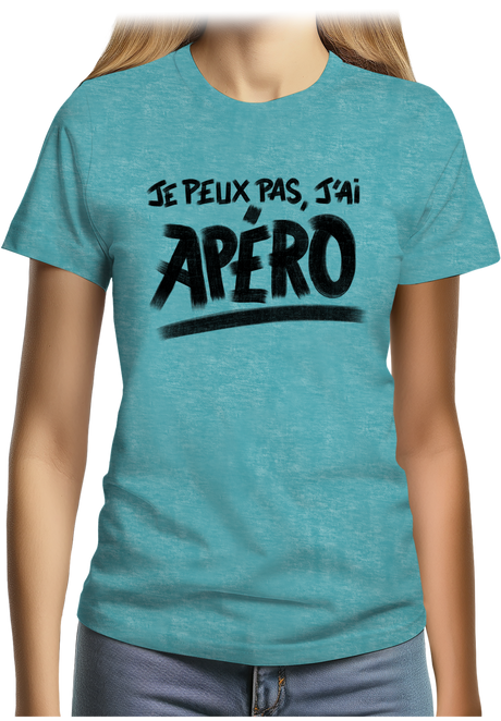 T-Shirt Femme Je peux pas, j'ai apéro