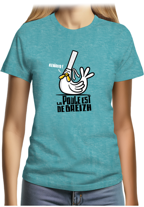 T-Shirt Femme La Poule Est De Breizh