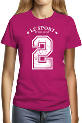 Tee-Shirt Femme Le sport et moi ça fait 2