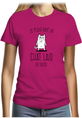 T-Shirt Femme Un chat laid en suisse