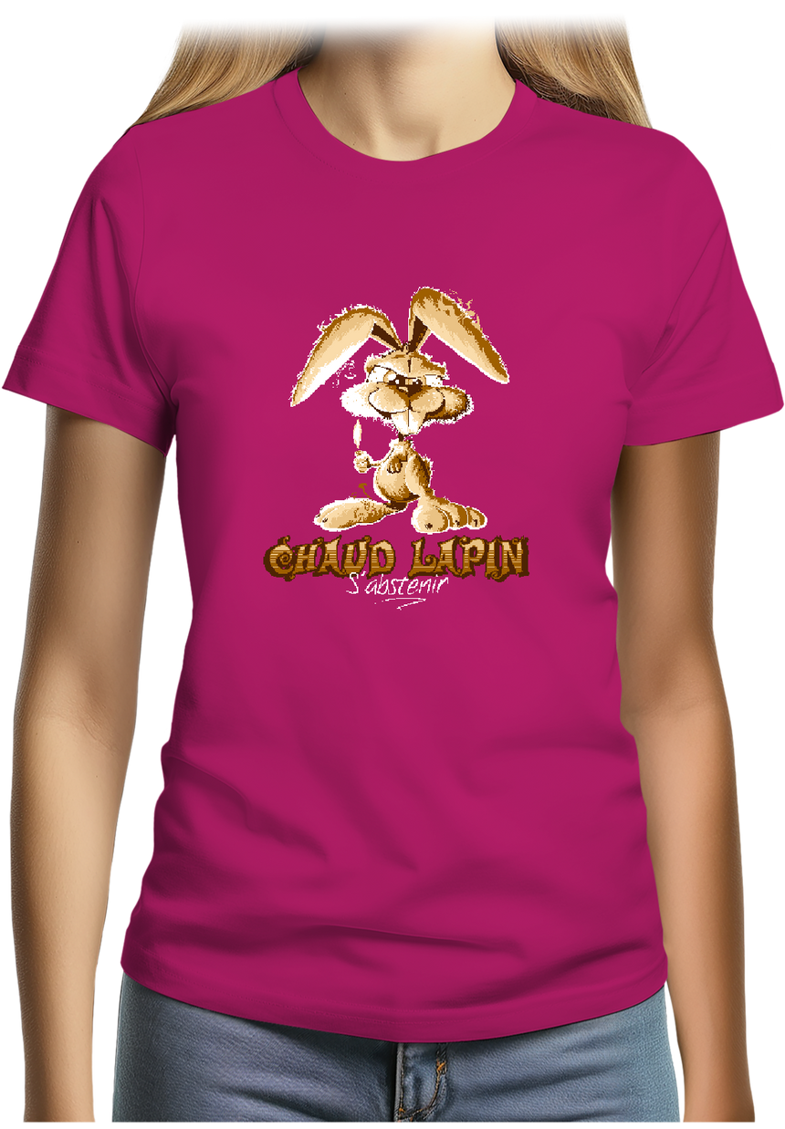 T-Shirt Femme Chaud lapin s'abstenir