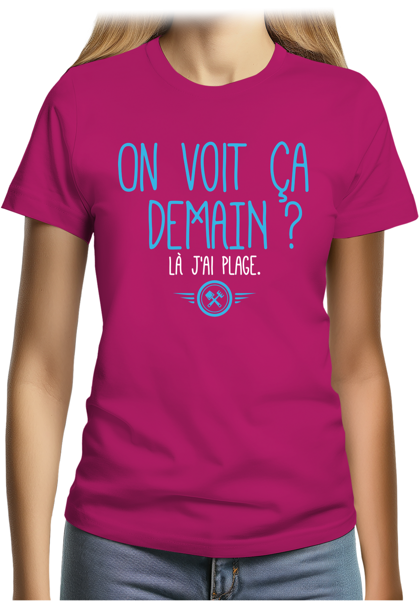 T-Shirt Femme On voit ça demain ? Là j'ai plage