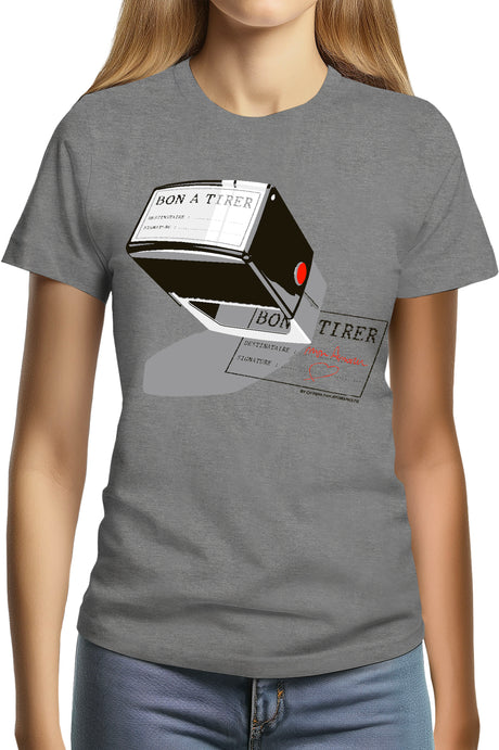 Tee-Shirt Femme Bon à tirer mon amour