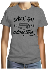 T-Shirt Femme Every day in a van is an adventure