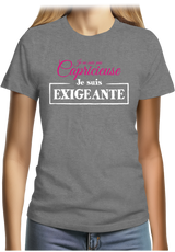 T-Shirt Femme Je ne suis pas capricieuse