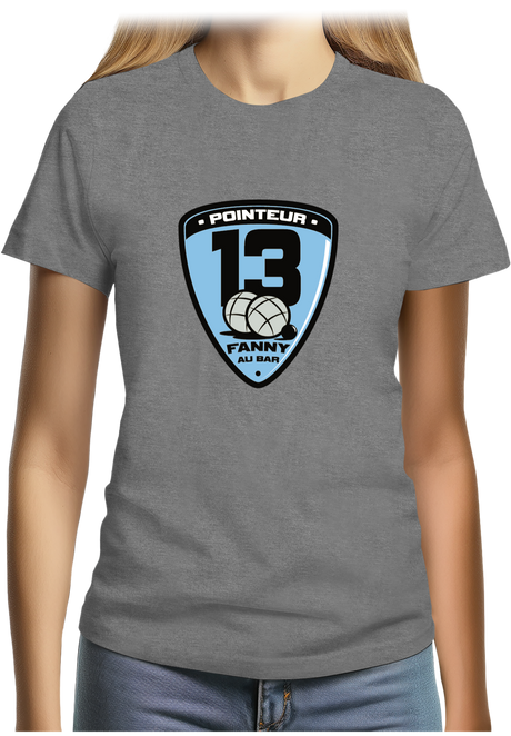 T-Shirt Femme Fanny au bar, Pointeur Pétanque