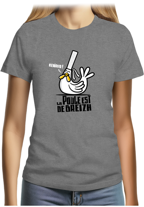 T-Shirt Femme La Poule Est De Breizh