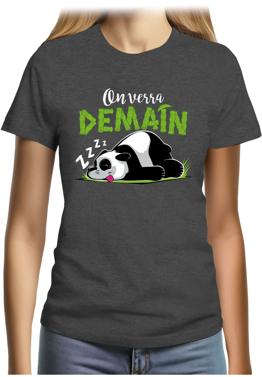 T-Shirt Femme On verra demain