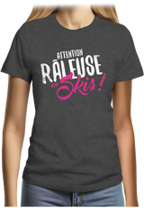 T-Shirt Femme Attention râleuse en ski