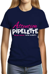 Tee-Shirt Femme Piplette ne pas relancer ,forfait illimité