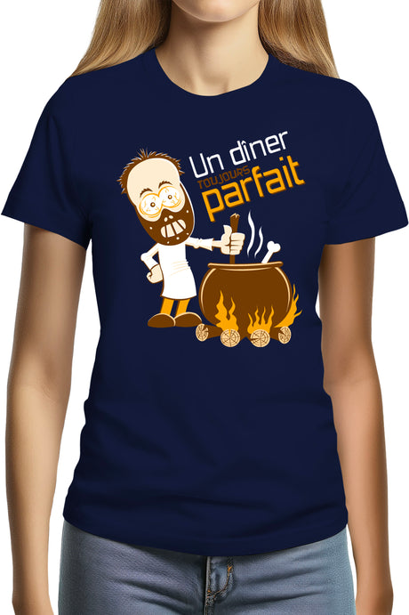 Tee-Shirt Femme Un Diner Toujours Parfait