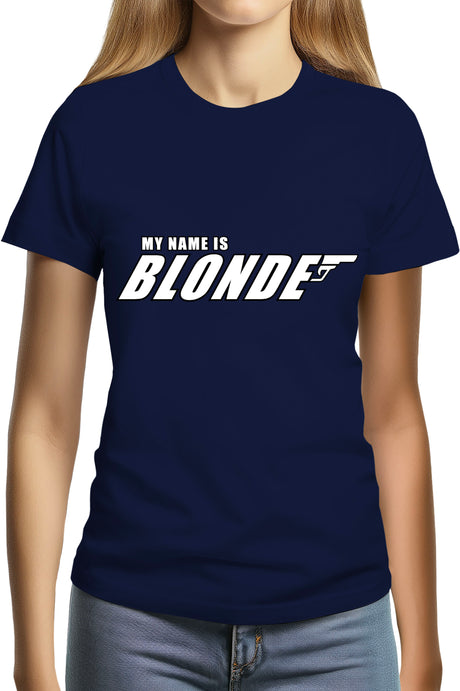 Tee-Shirt Femme My Name Is Blonde