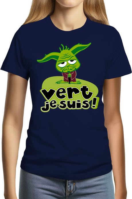 Tee-Shirt Femme Vert Je Suis