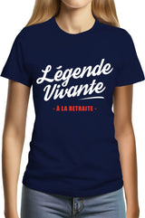 Tee-Shirt Femme Légende vivante à la retraite