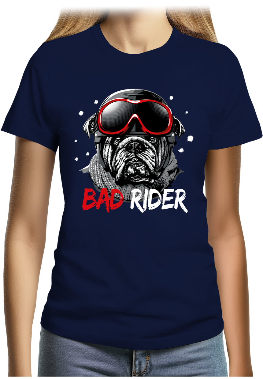 T-Shirt Femme Bad Rider le chien rider