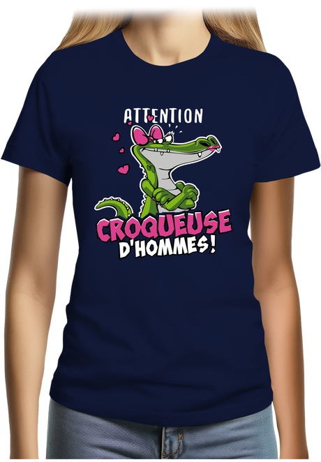 T-Shirt Femme Crocodile attention croqueuse d'hommes