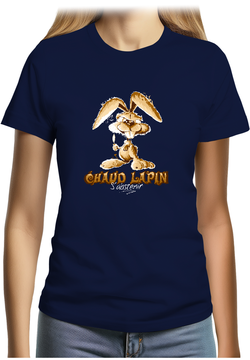 T-Shirt Femme Chaud lapin s'abstenir
