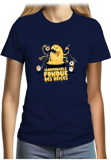 T-Shirt Femme L'abominable fondue des neiges