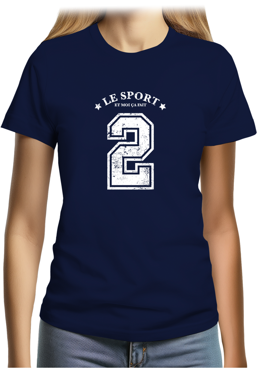 T-Shirt Femme Le sport et moi ça fait 2