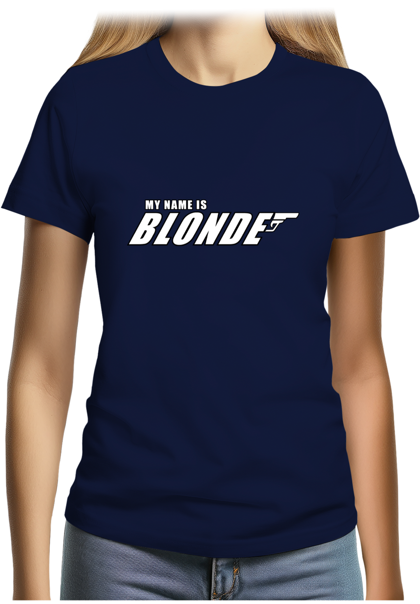 T-Shirt Femme My Name Is Blonde