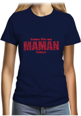 T-Shirt Femme Bonne fête maman d'amour