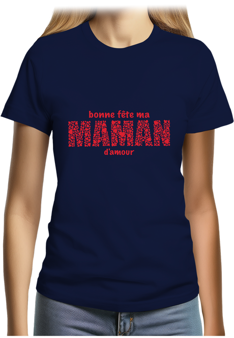 T-Shirt Femme Bonne fête maman d'amour