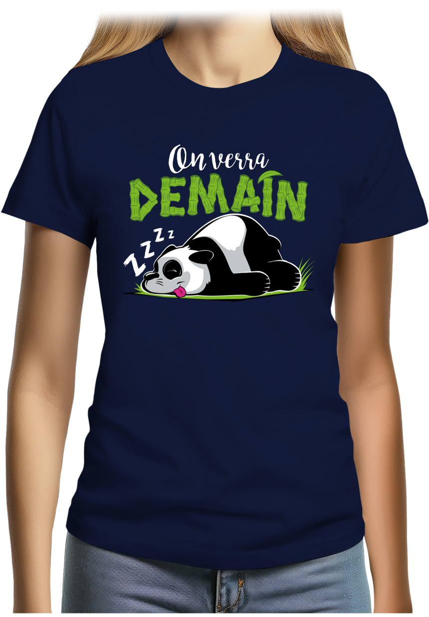 T-Shirt Femme On verra demain