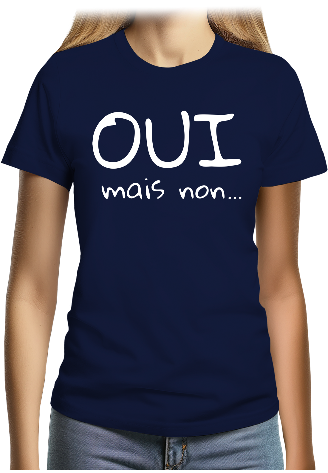 T-Shirt Femme Oui mais non...