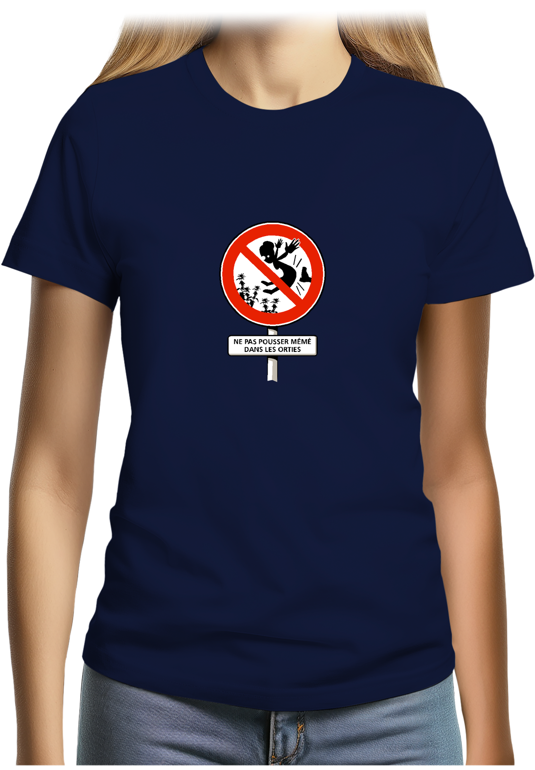 T-Shirt Femme Faut pas pousser mémé dans les orties