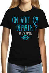 Tee-Shirt Femme On voit ca demain ? là j'ai plage