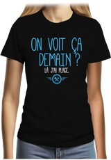 T-Shirt Femme On voit ça demain ? Là j'ai plage