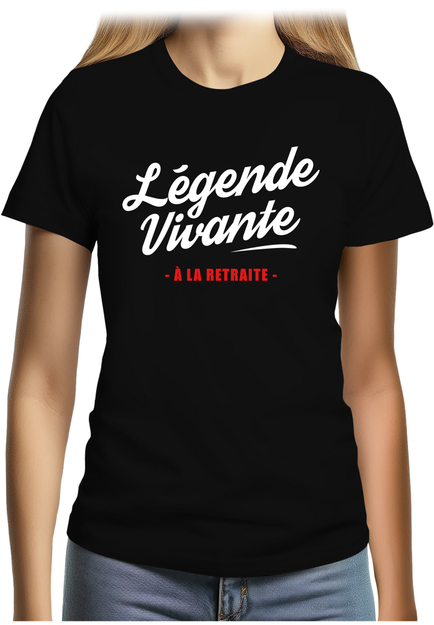 T-Shirt Femme Légende vivante à la retraite