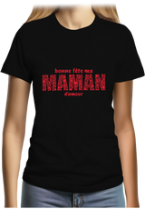 T-Shirt Femme Bonne fête maman d'amour