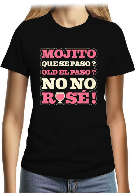 T-Shirt Femme Que se paso ? No no rosé