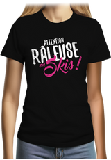 T-Shirt Femme Attention râleuse en ski
