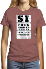 Tee-Shirt Femme Si Vous Arrivez A Lire...bonne vue