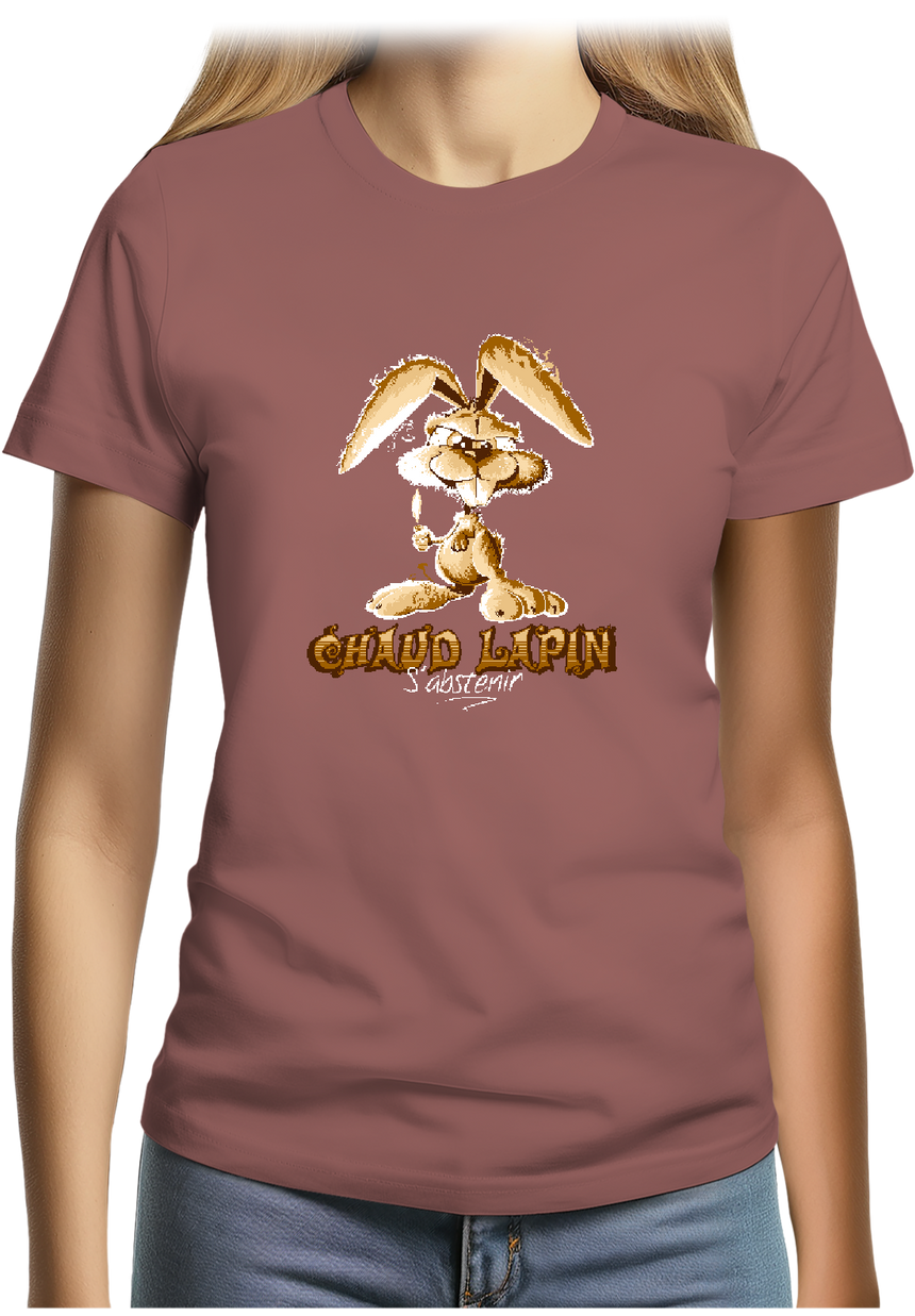 T-Shirt Femme Chaud lapin s'abstenir