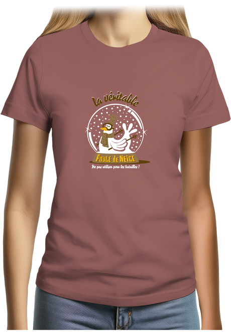 T-Shirt Femme La véritable poule de neige