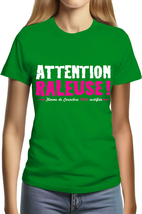 Tee-Shirt Femme ATTENTION RALEUSE flash