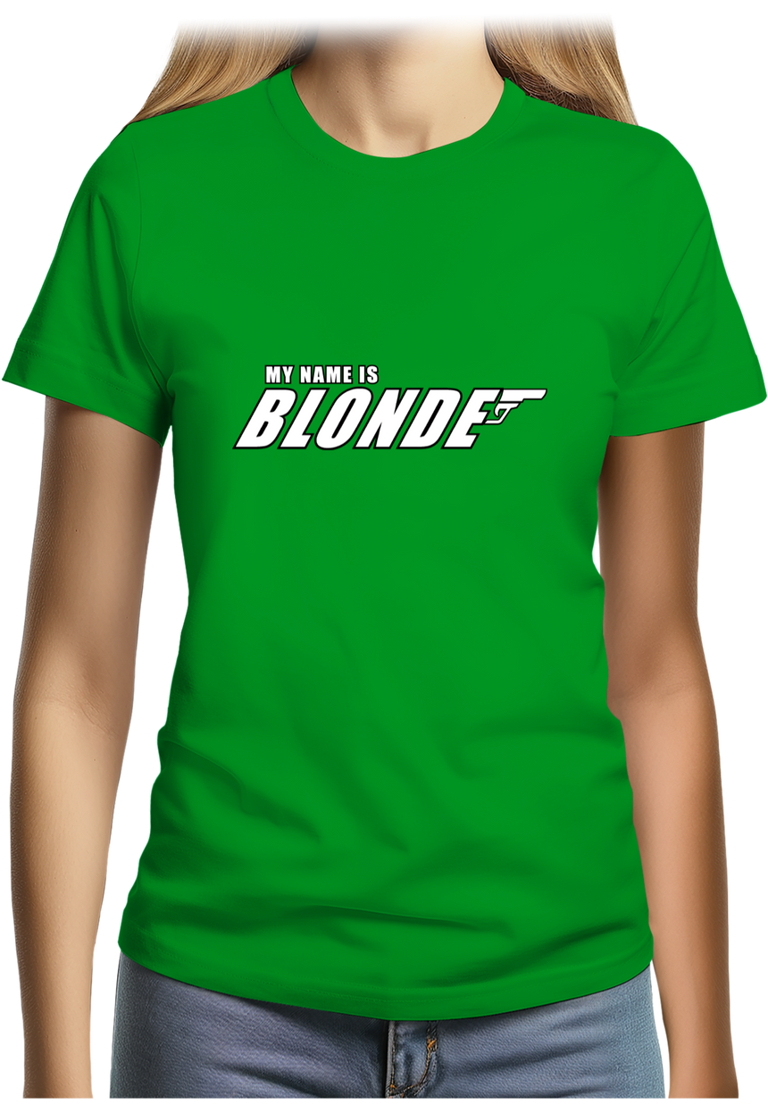 T-Shirt Femme My Name Is Blonde