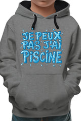 Sweat Enfant Je peux pas, j'ai piscine