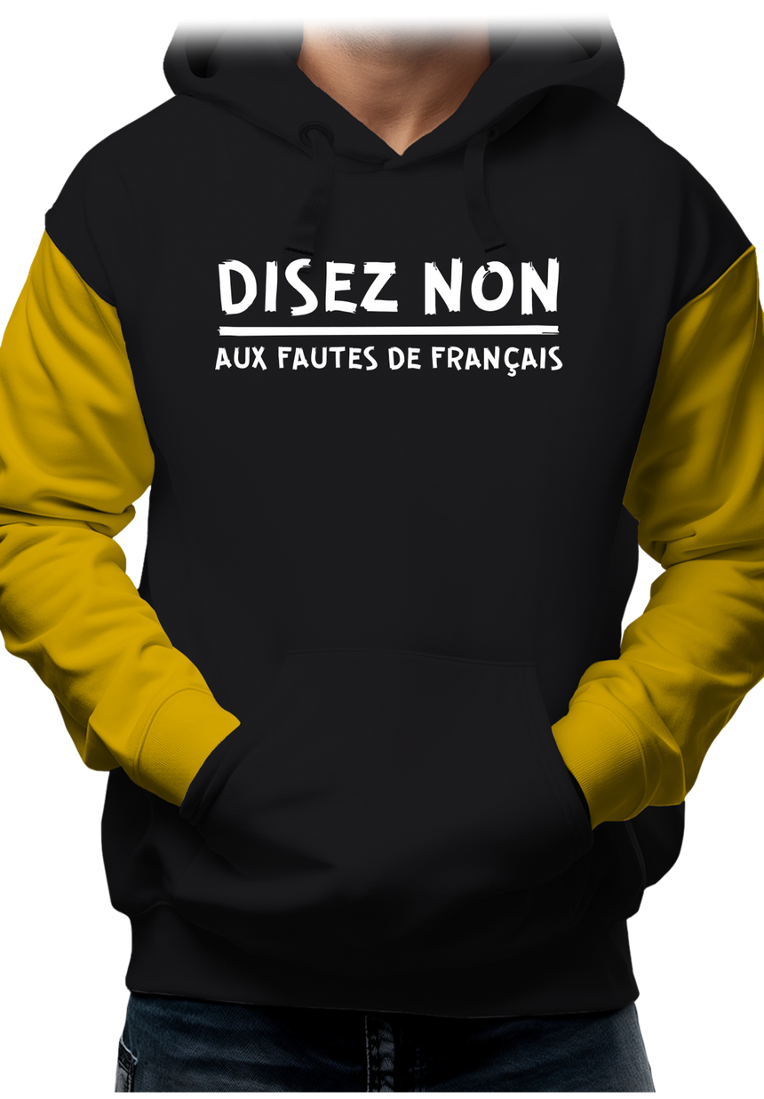 Sweat Adulte Disez non aux fautes de français