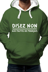 Sweat Adulte Disez non aux fautes de francais