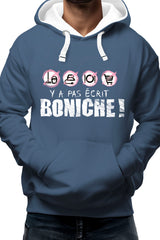 Sweat Adulte y a pas ecrit boniche