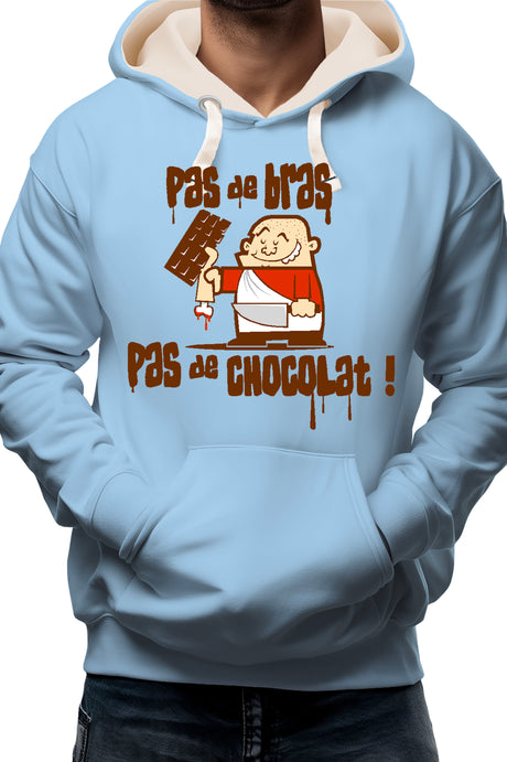 Sweat Adulte Pas De Bras Pas De Chocolat