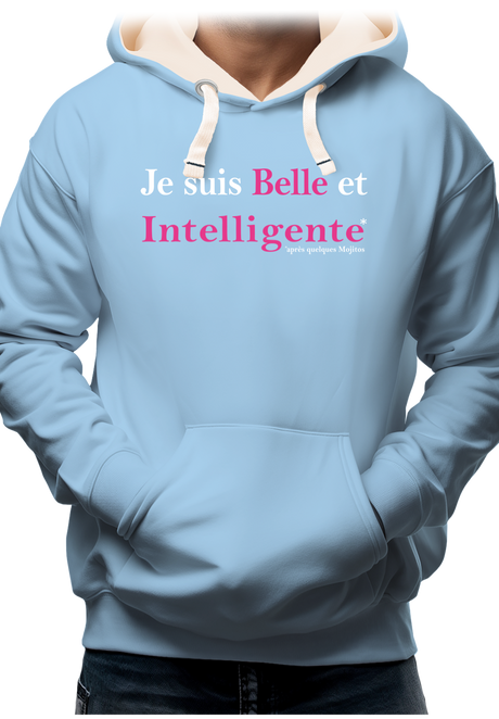 Sweat Adulte Je suis belle et intelligente après quelques mojitos