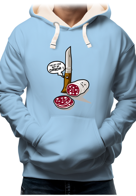 Sweat Adulte Fallait pas saucisson VS couteau de Savoie