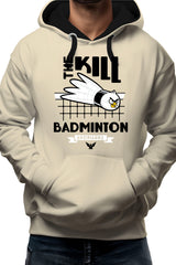 Sweat Adulte Kill Badminton