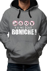 Sweat Adulte y a pas ecrit boniche